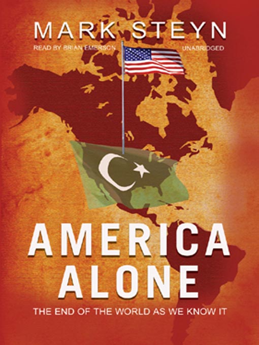 Title details for America Alone by Mark Steyn - Available